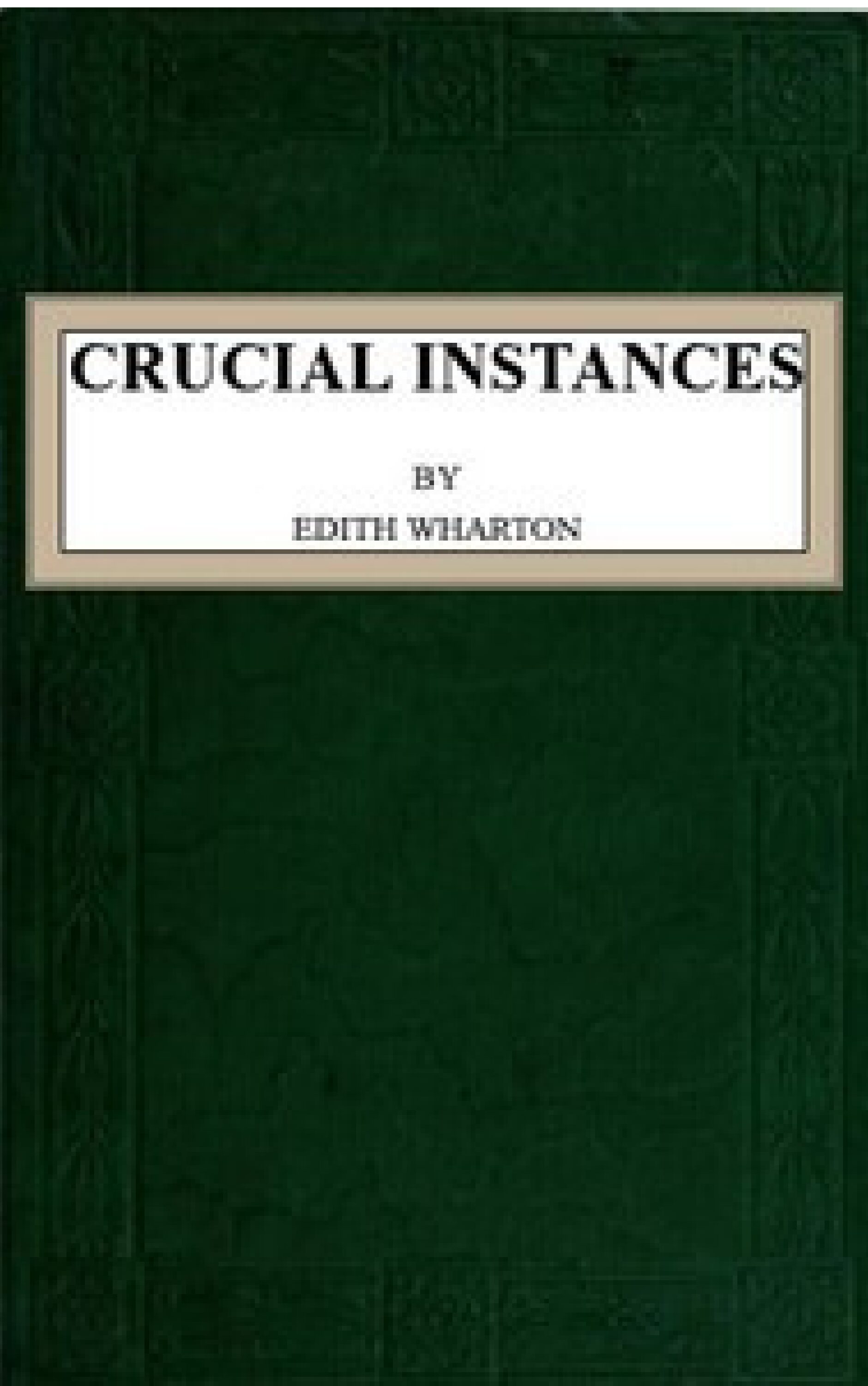 Book Cover: Crucial Instances