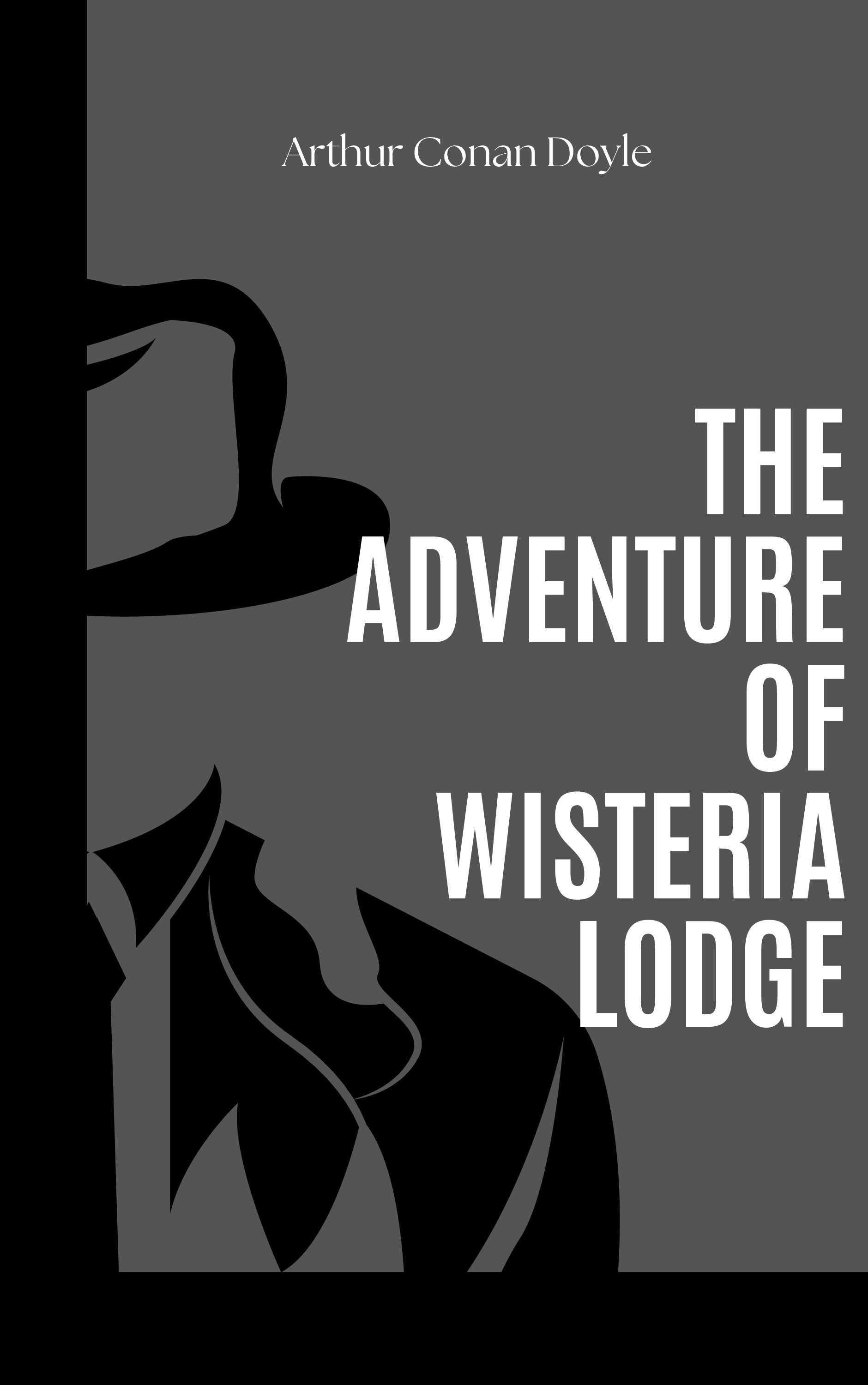 Book Cover: The Adventure of Wisteria Lodge