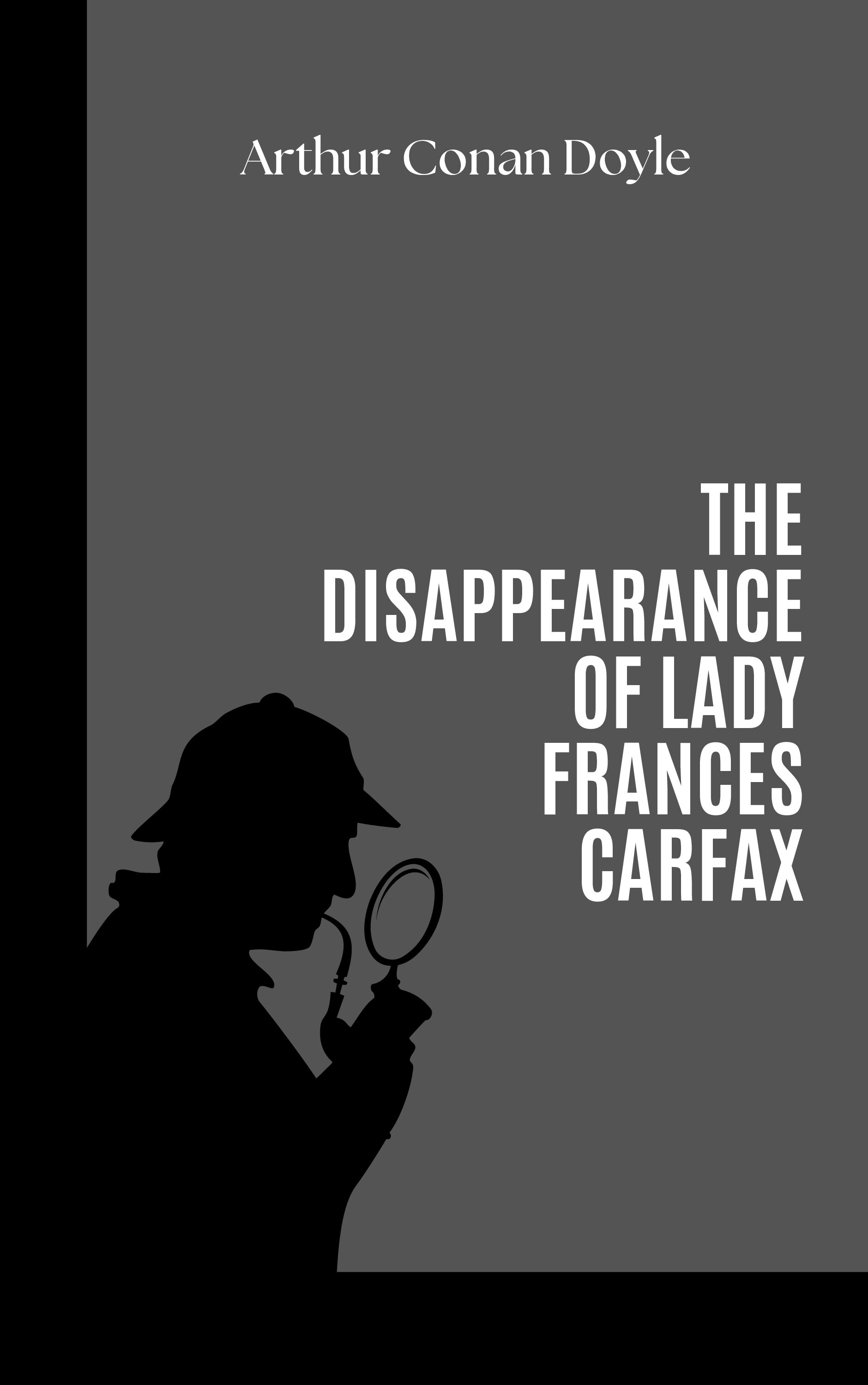 Book Cover: The Disappearance of Lady Frances Carfax
